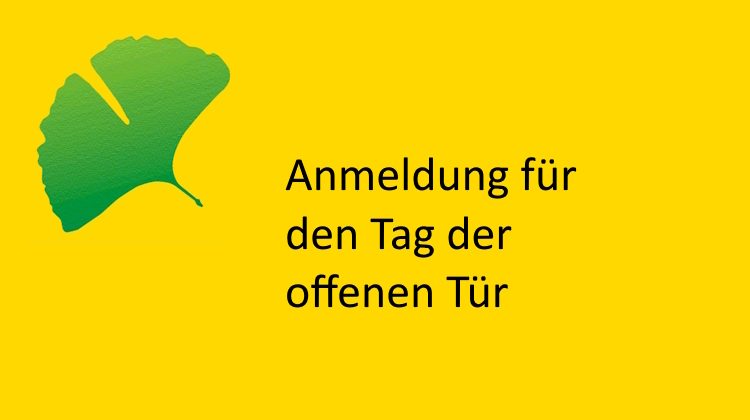 Anmeldung zum Tag der offenen Tür