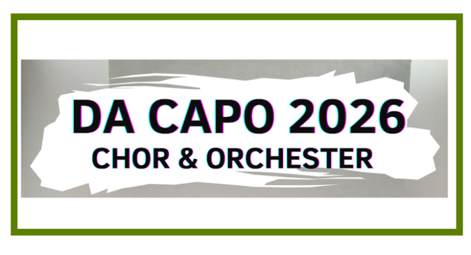 Teaser Da Capo Chor und Orchester